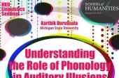 Seminar on Understanding the Role of Phonology in Auditory Illusions